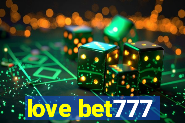 love bet777